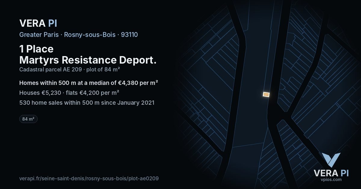 1 Place Martyrs Resistance Deport, Rosny-sous-Bois at night – the plot lit, the parcels around coloured by the prices near them