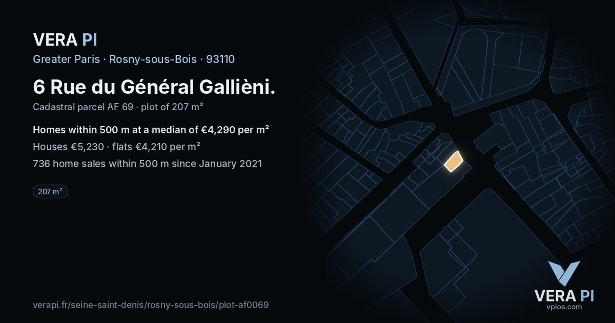 6 Rue du Général Gallièni, Rosny-sous-Bois at night – the plot lit, the parcels around coloured by the prices near them