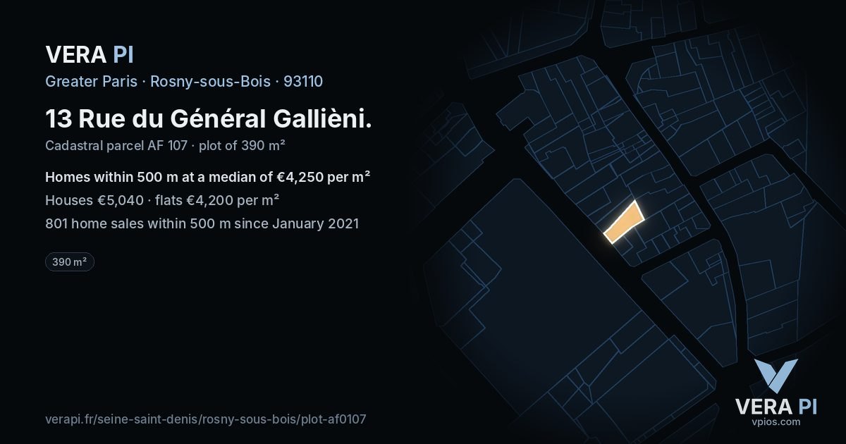 13 Rue du Général Gallièni, Rosny-sous-Bois at night – the plot lit, the parcels around coloured by the prices near them