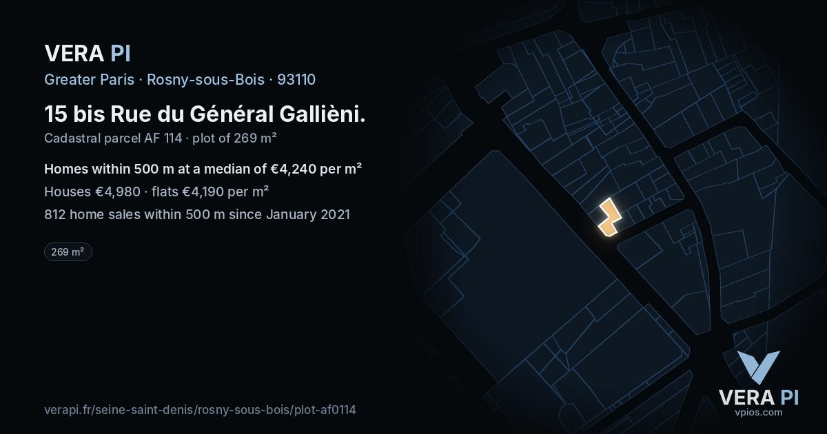 15 bis Rue du Général Gallièni, Rosny-sous-Bois at night – the plot lit, the parcels around coloured by the prices near them