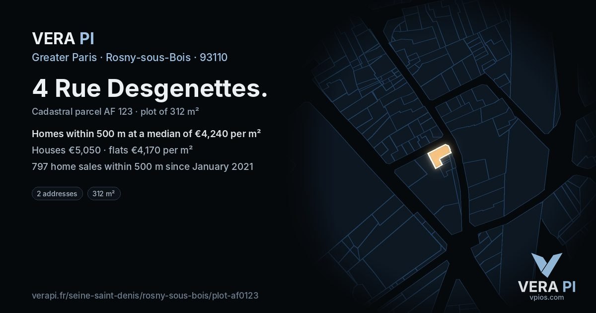 4 Rue Desgenettes, Rosny-sous-Bois at night – the plot lit, the parcels around coloured by the prices near them