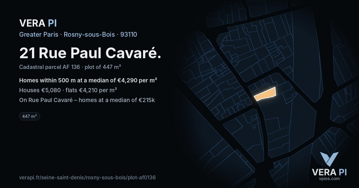 21 Rue Paul Cavaré, Rosny-sous-Bois at night – the plot lit, the parcels around coloured by the prices near them