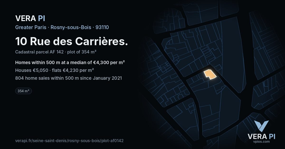 10 Rue des Carrières, Rosny-sous-Bois at night – the plot lit, the parcels around coloured by the prices near them
