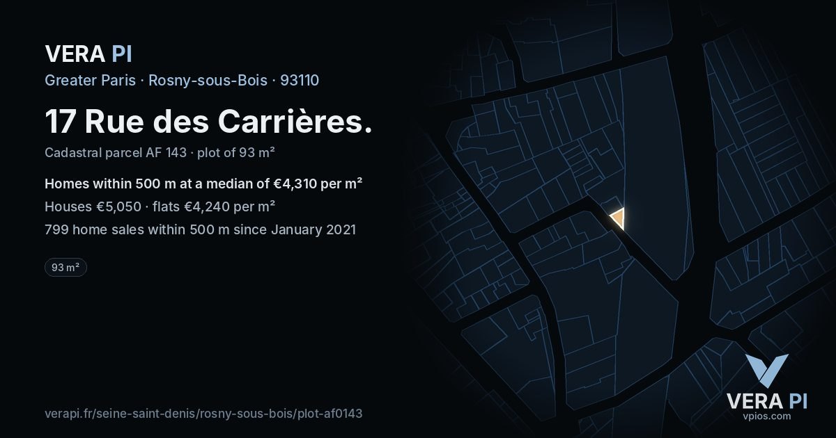 17 Rue des Carrières, Rosny-sous-Bois at night – the plot lit, the parcels around coloured by the prices near them