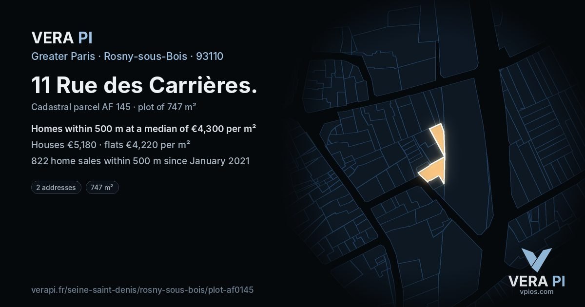 11 Rue des Carrières, Rosny-sous-Bois at night – the plot lit, the parcels around coloured by the prices near them