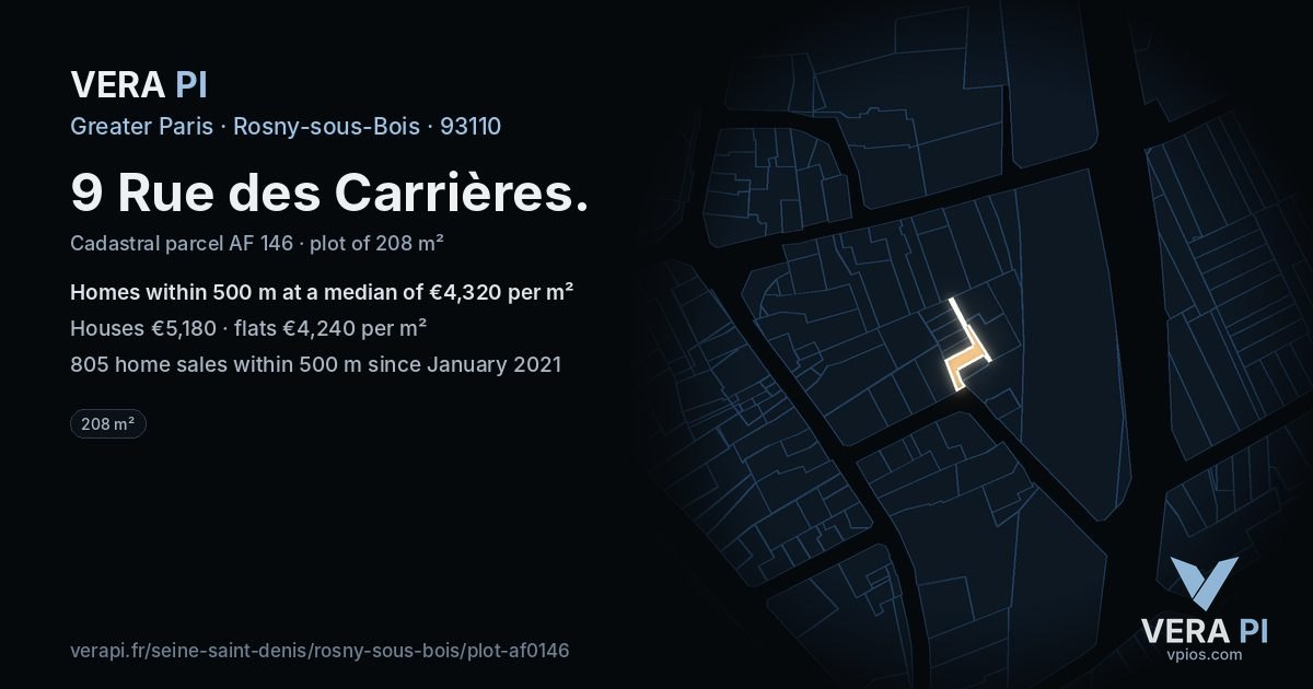 9 Rue des Carrières, Rosny-sous-Bois at night – the plot lit, the parcels around coloured by the prices near them