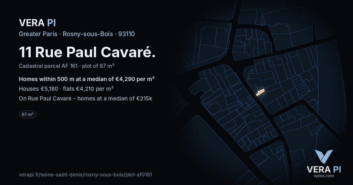 11 Rue Paul Cavaré, Rosny-sous-Bois at night – the plot lit, the parcels around coloured by the prices near them