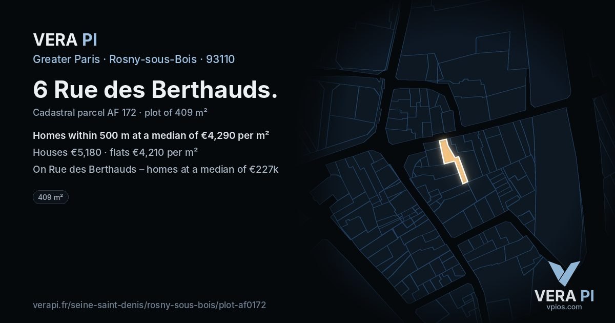 6 Rue des Berthauds, Rosny-sous-Bois at night – the plot lit, the parcels around coloured by the prices near them