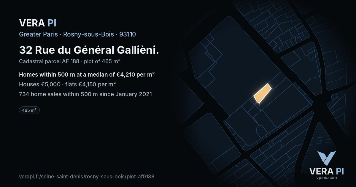 32 Rue du Général Gallièni, Rosny-sous-Bois at night – the plot lit, the parcels around coloured by the prices near them