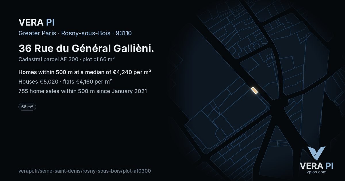 36 Rue du Général Gallièni, Rosny-sous-Bois at night – the plot lit, the parcels around coloured by the prices near them