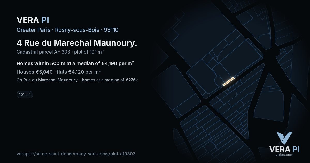 4 Rue du Marechal Maunoury, Rosny-sous-Bois at night – the plot lit, the parcels around coloured by the prices near them