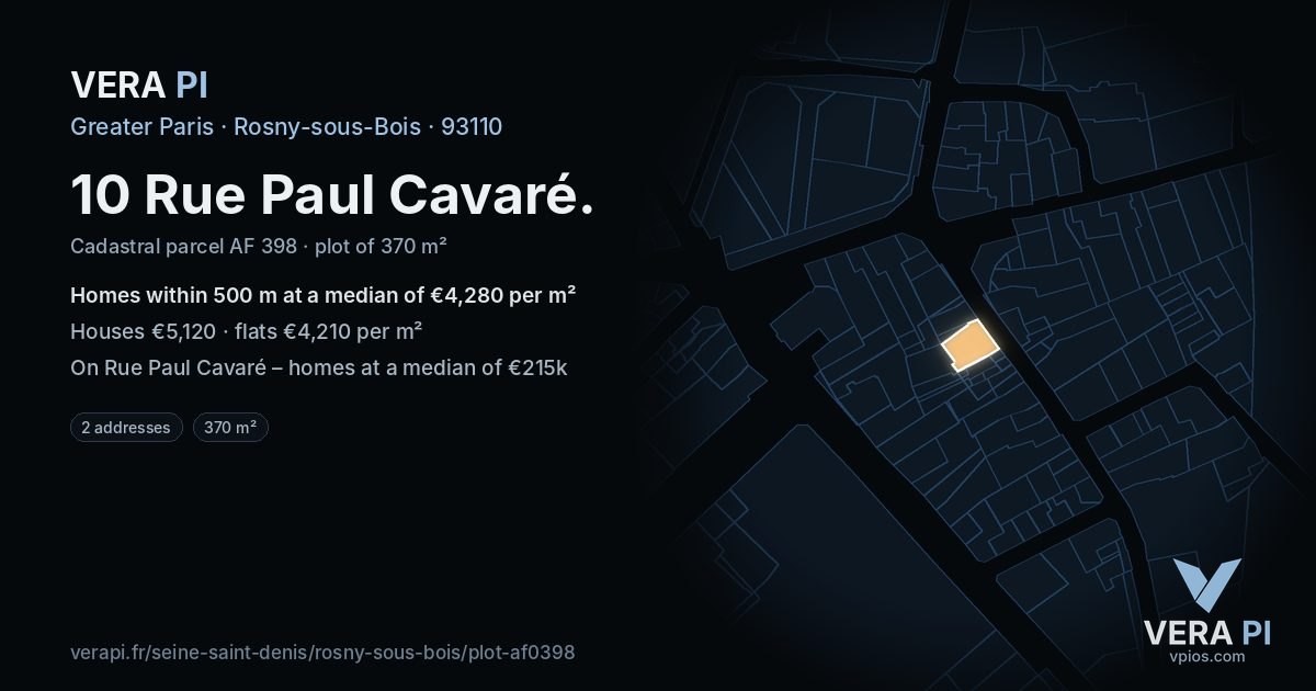 10 Rue Paul Cavaré, Rosny-sous-Bois at night – the plot lit, the parcels around coloured by the prices near them