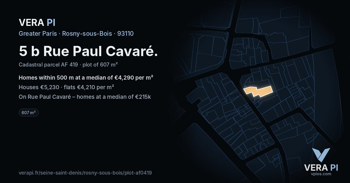 5 b Rue Paul Cavaré, Rosny-sous-Bois at night – the plot lit, the parcels around coloured by the prices near them