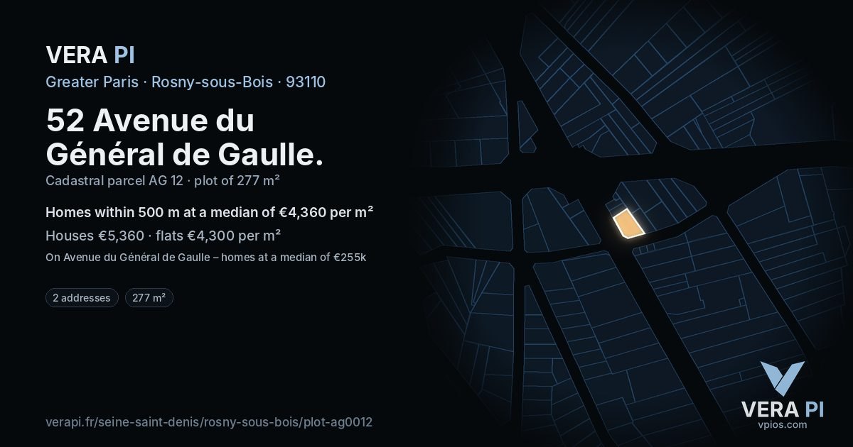 52 Avenue du Général de Gaulle, Rosny-sous-Bois at night – the plot lit, the parcels around coloured by the prices near them