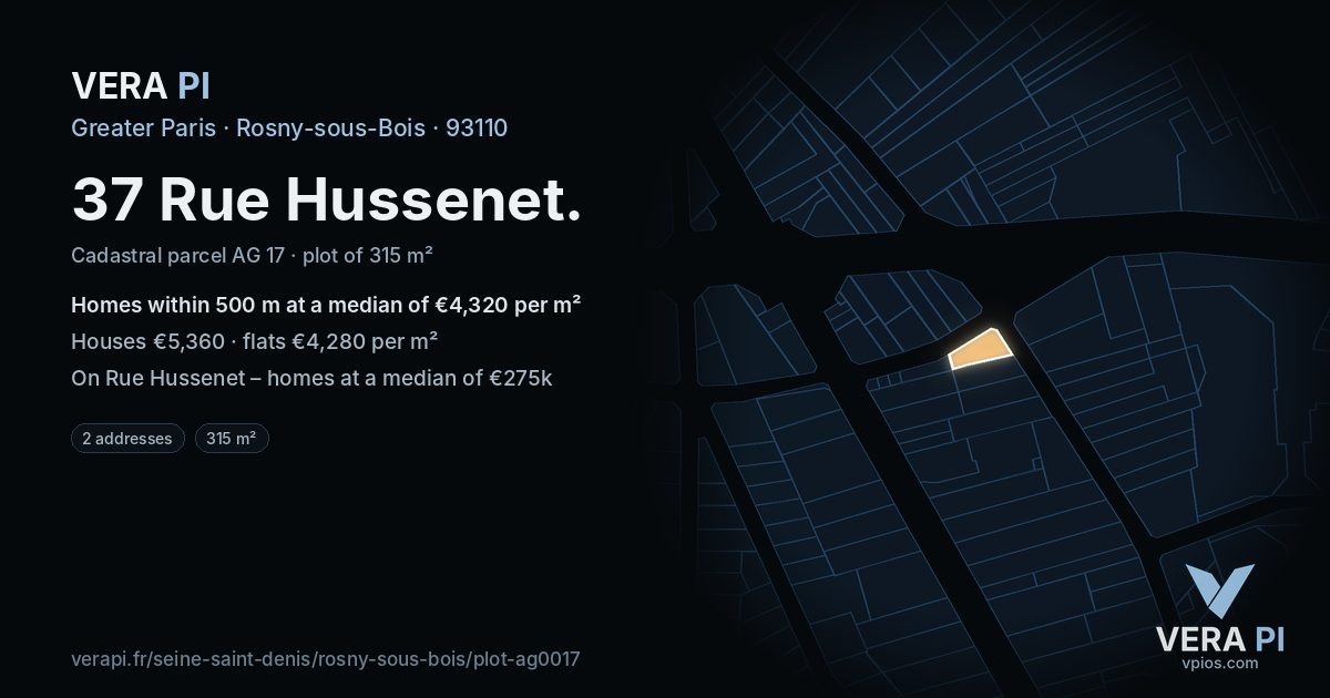 37 Rue Hussenet, Rosny-sous-Bois at night – the plot lit, the parcels around coloured by the prices near them