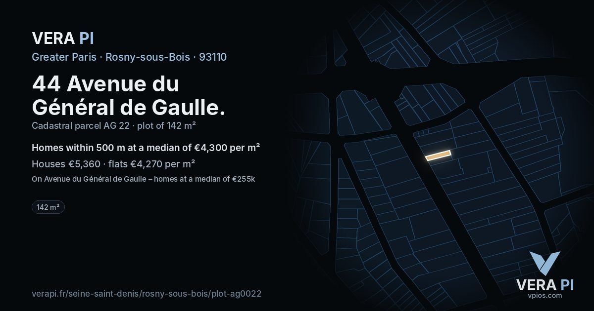 44 Avenue du Général de Gaulle, Rosny-sous-Bois at night – the plot lit, the parcels around coloured by the prices near them