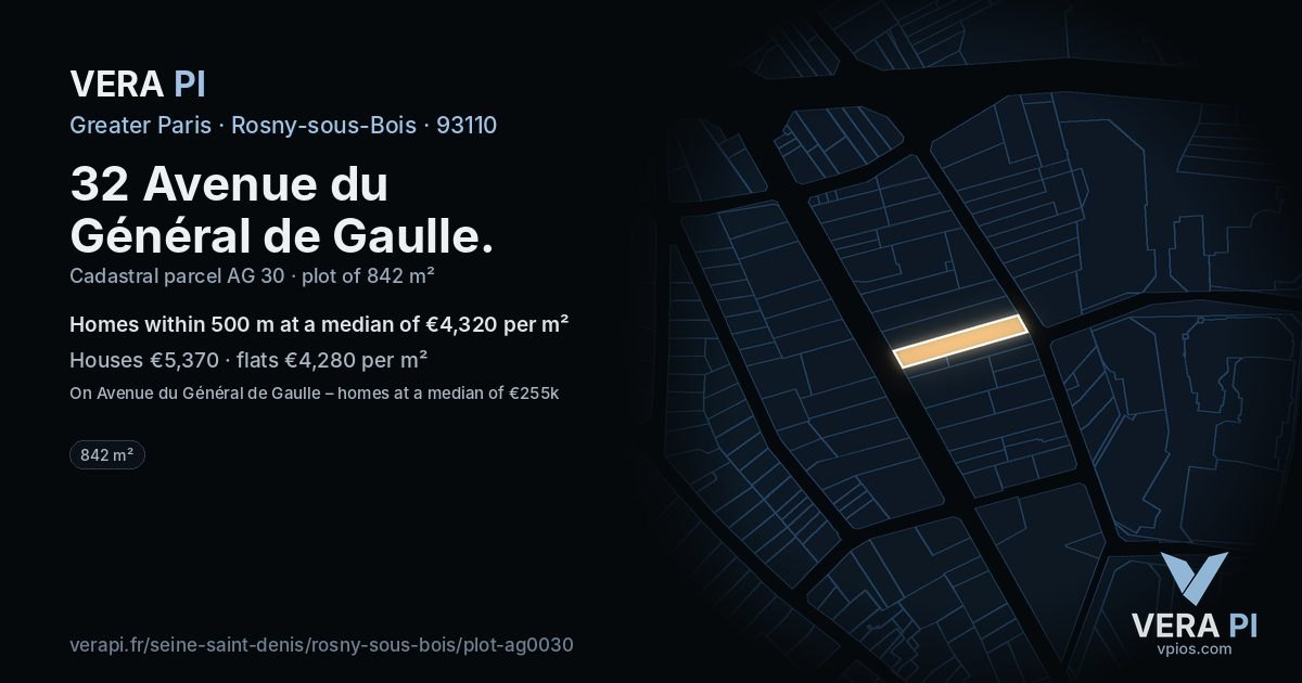 32 Avenue du Général de Gaulle, Rosny-sous-Bois at night – the plot lit, the parcels around coloured by the prices near them