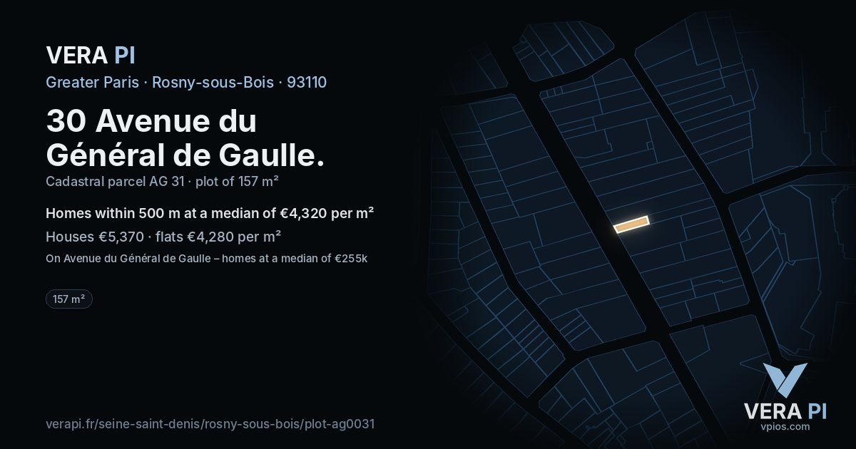 30 Avenue du Général de Gaulle, Rosny-sous-Bois at night – the plot lit, the parcels around coloured by the prices near them