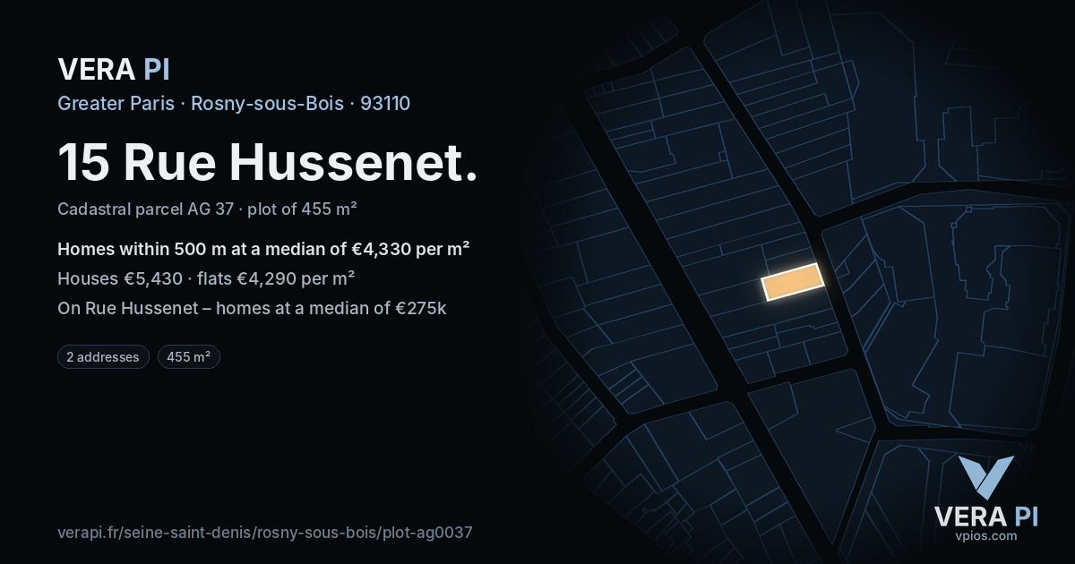 15 Rue Hussenet, Rosny-sous-Bois at night – the plot lit, the parcels around coloured by the prices near them