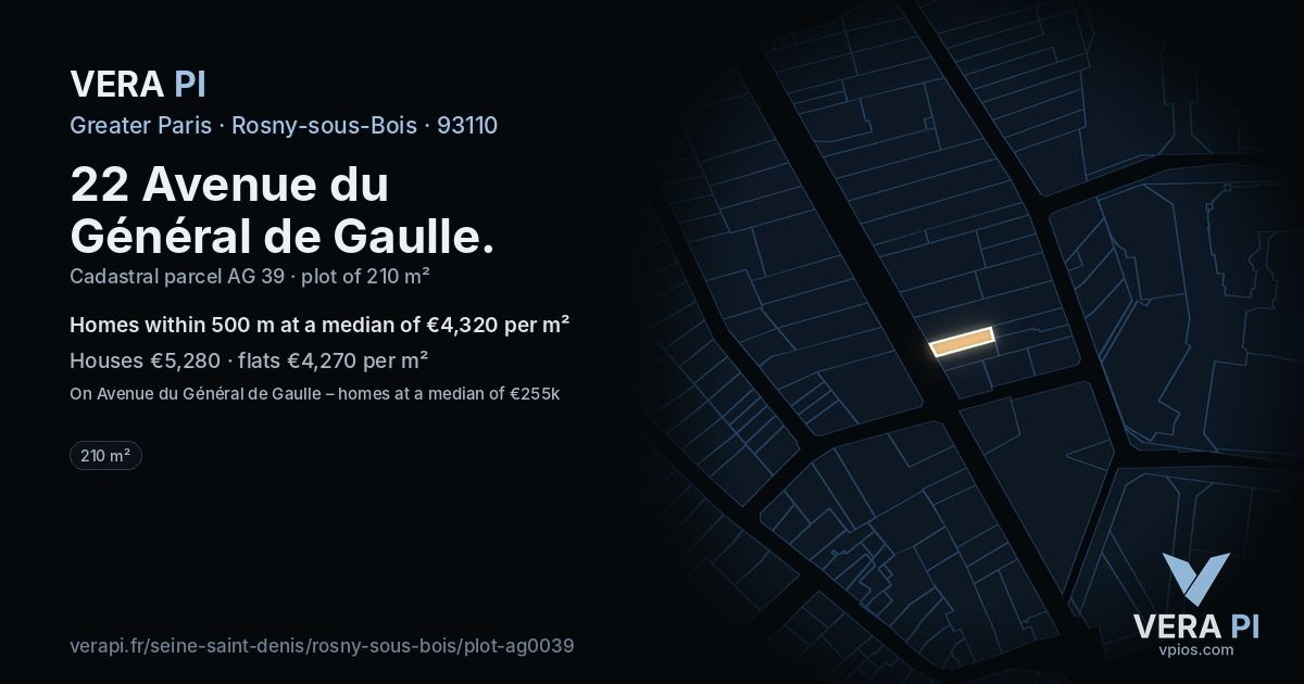 22 Avenue du Général de Gaulle, Rosny-sous-Bois at night – the plot lit, the parcels around coloured by the prices near them