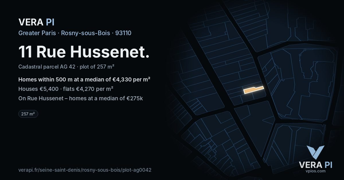 11 Rue Hussenet, Rosny-sous-Bois at night – the plot lit, the parcels around coloured by the prices near them