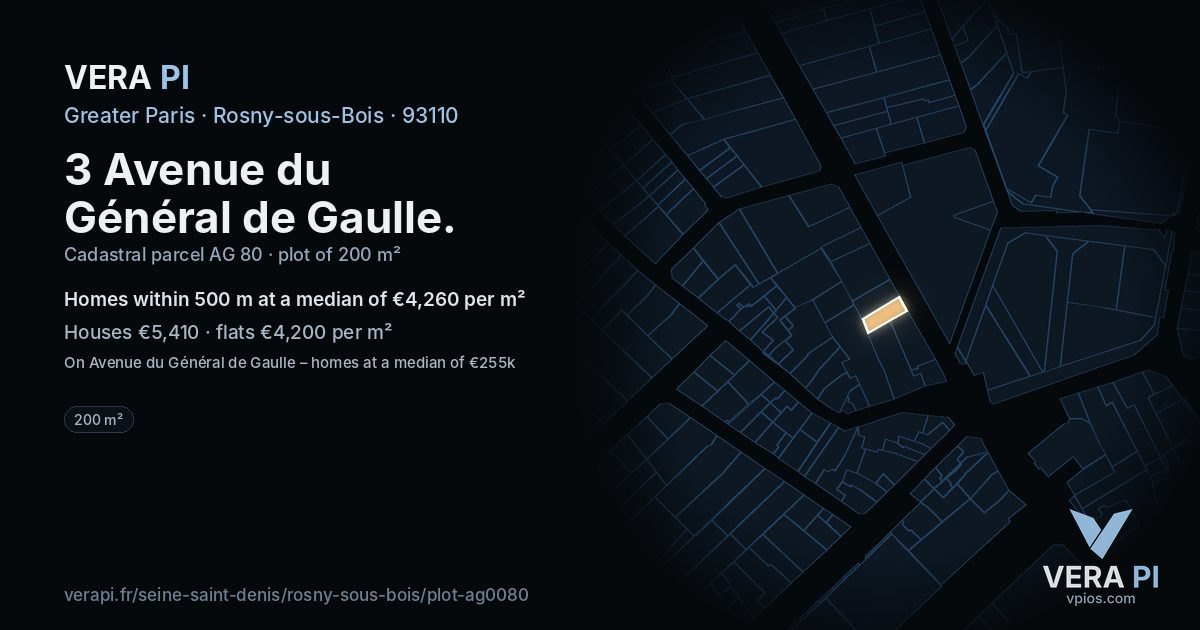 3 Avenue du Général de Gaulle, Rosny-sous-Bois at night – the plot lit, the parcels around coloured by the prices near them