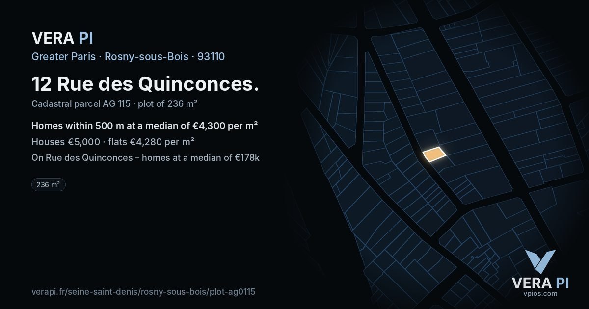 12 Rue des Quinconces, Rosny-sous-Bois at night – the plot lit, the parcels around coloured by the prices near them