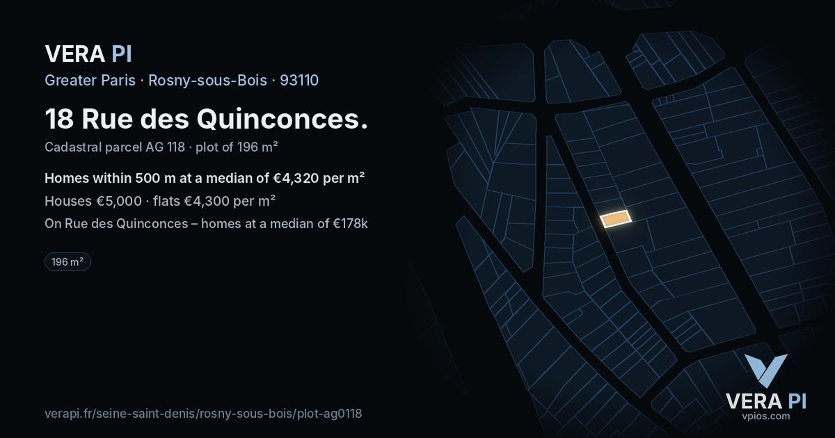 18 Rue des Quinconces, Rosny-sous-Bois at night – the plot lit, the parcels around coloured by the prices near them