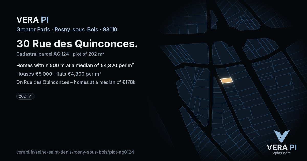 30 Rue des Quinconces, Rosny-sous-Bois at night – the plot lit, the parcels around coloured by the prices near them