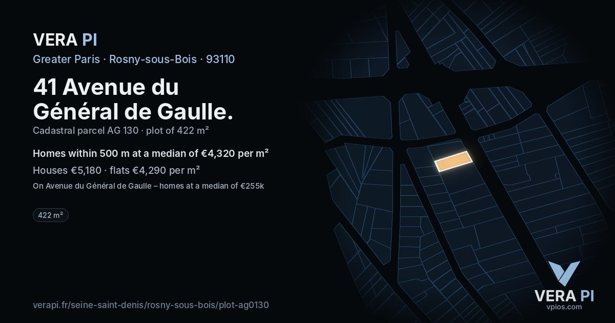 41 Avenue du Général de Gaulle, Rosny-sous-Bois at night – the plot lit, the parcels around coloured by the prices near them