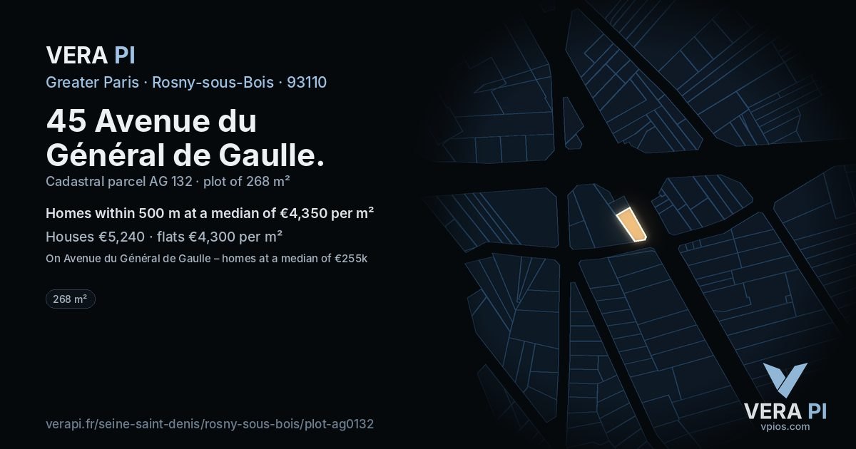 45 Avenue du Général de Gaulle, Rosny-sous-Bois at night – the plot lit, the parcels around coloured by the prices near them