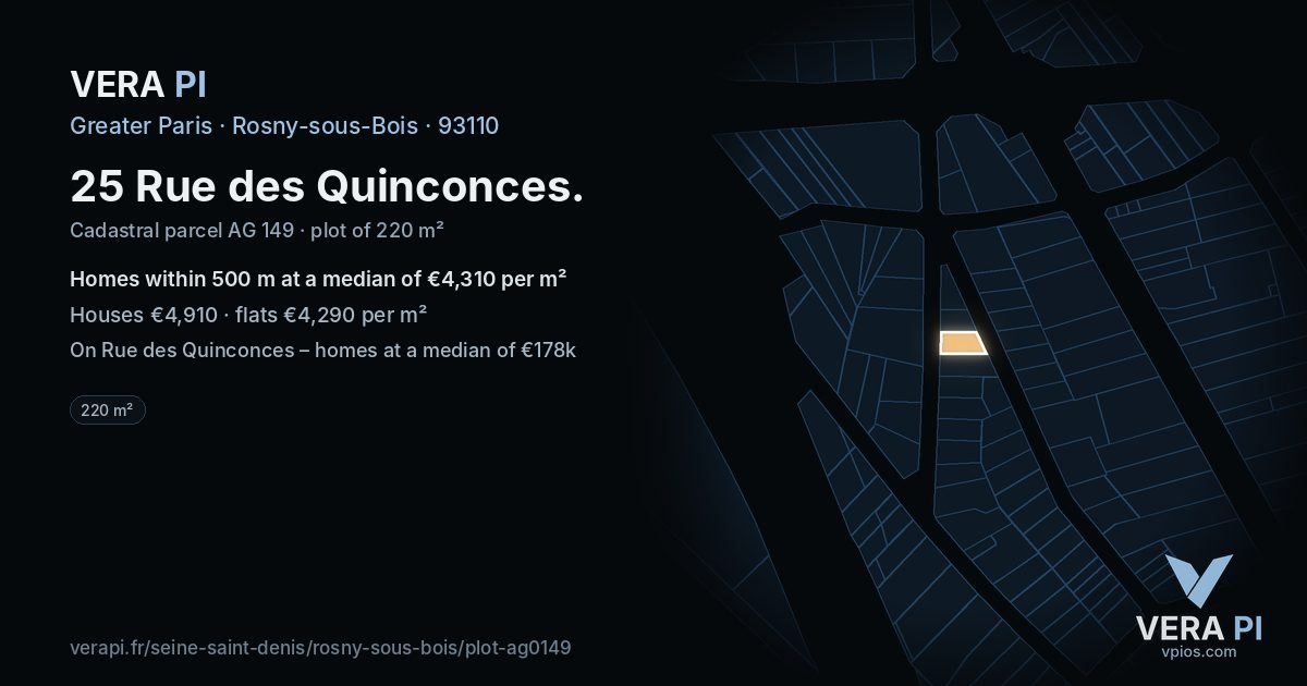 25 Rue des Quinconces, Rosny-sous-Bois at night – the plot lit, the parcels around coloured by the prices near them