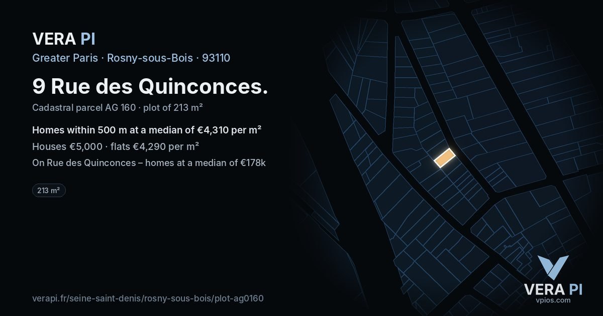 9 Rue des Quinconces, Rosny-sous-Bois at night – the plot lit, the parcels around coloured by the prices near them