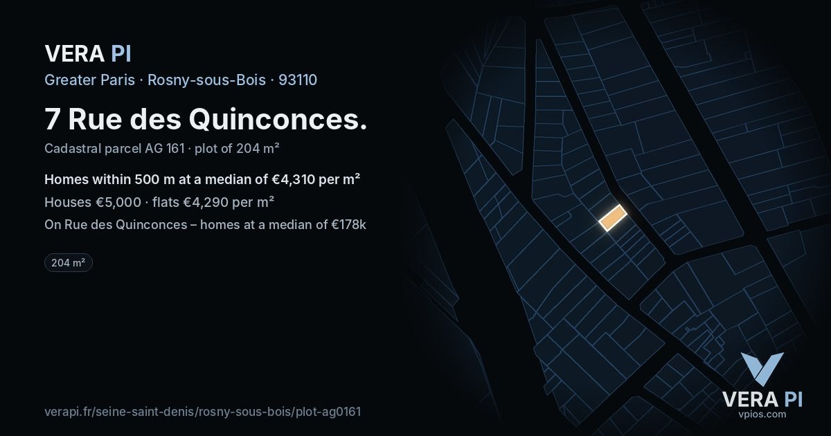 7 Rue des Quinconces, Rosny-sous-Bois at night – the plot lit, the parcels around coloured by the prices near them