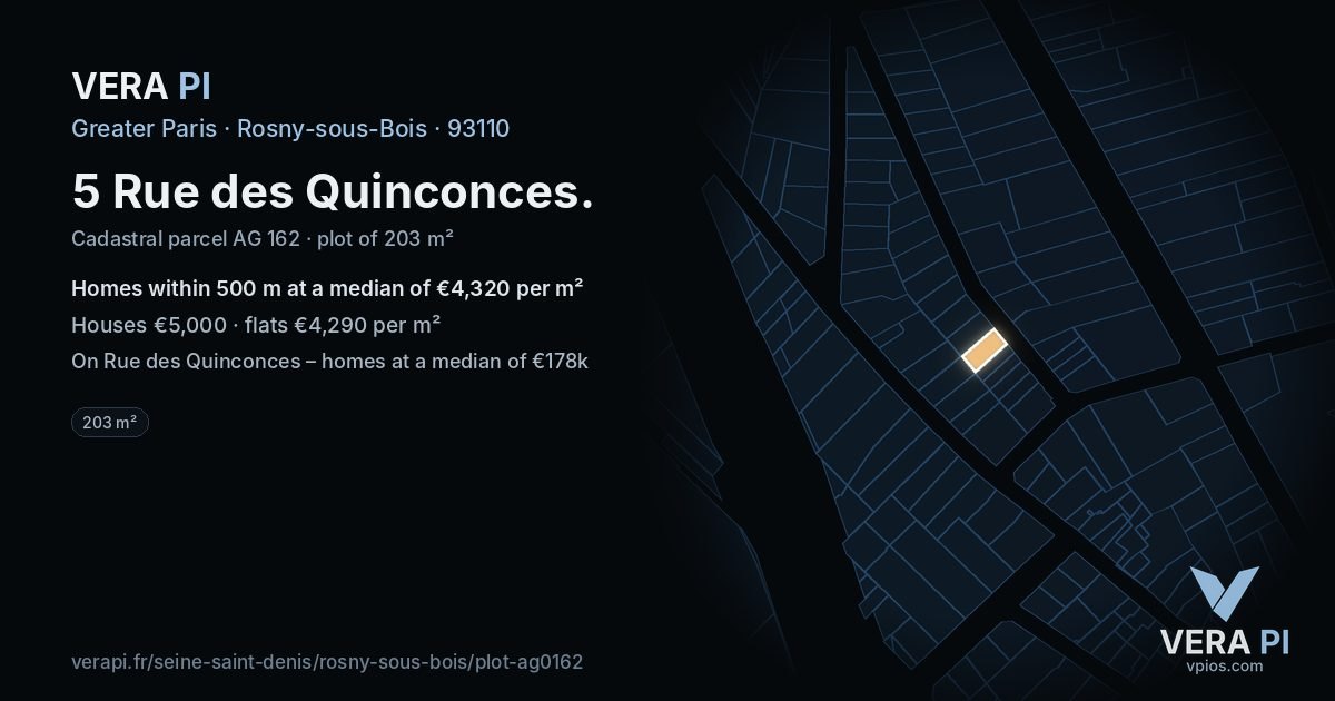 5 Rue des Quinconces, Rosny-sous-Bois at night – the plot lit, the parcels around coloured by the prices near them