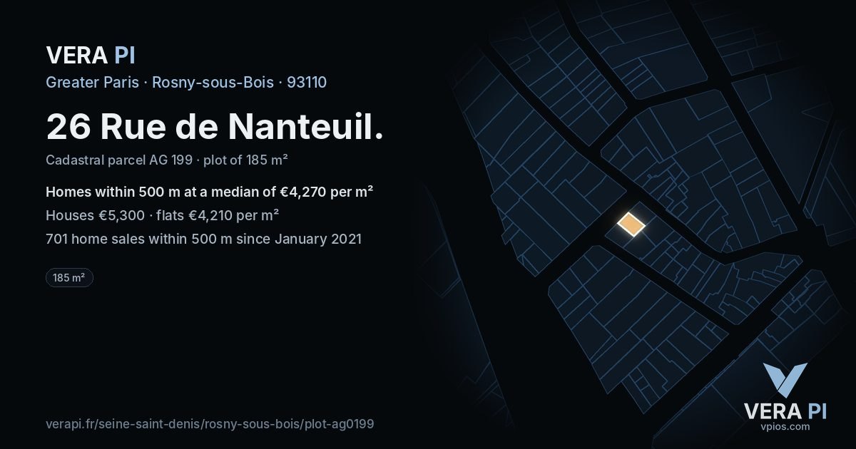 26 Rue de Nanteuil, Rosny-sous-Bois at night – the plot lit, the parcels around coloured by the prices near them