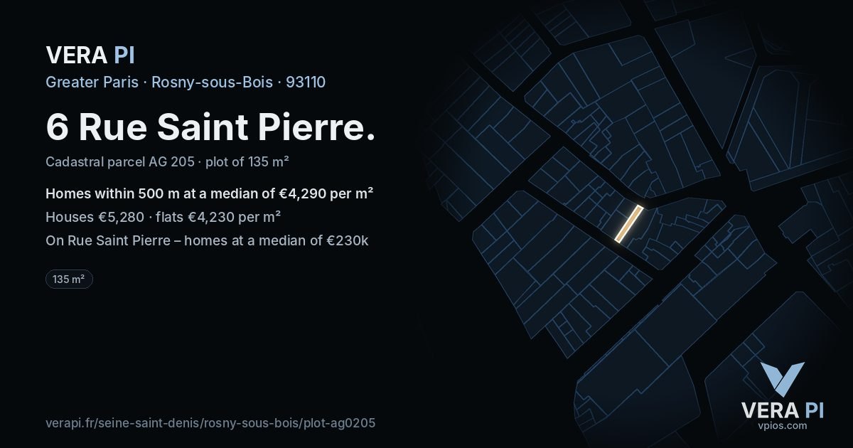 6 Rue Saint Pierre, Rosny-sous-Bois at night – the plot lit, the parcels around coloured by the prices near them