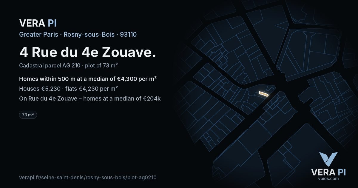 4 Rue du 4e Zouave, Rosny-sous-Bois at night – the plot lit, the parcels around coloured by the prices near them