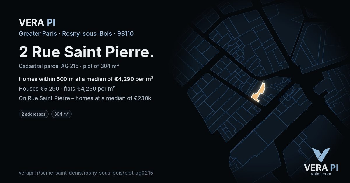2 Rue Saint Pierre, Rosny-sous-Bois at night – the plot lit, the parcels around coloured by the prices near them