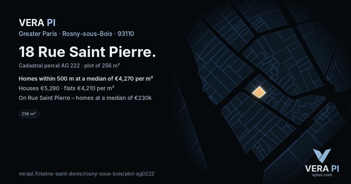 18 Rue Saint Pierre, Rosny-sous-Bois at night – the plot lit, the parcels around coloured by the prices near them