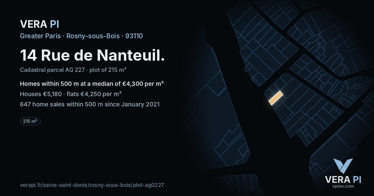 14 Rue de Nanteuil, Rosny-sous-Bois at night – the plot lit, the parcels around coloured by the prices near them