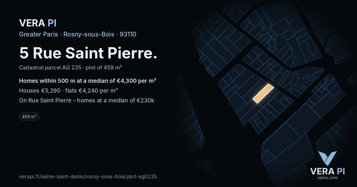 5 Rue Saint Pierre, Rosny-sous-Bois at night – the plot lit, the parcels around coloured by the prices near them