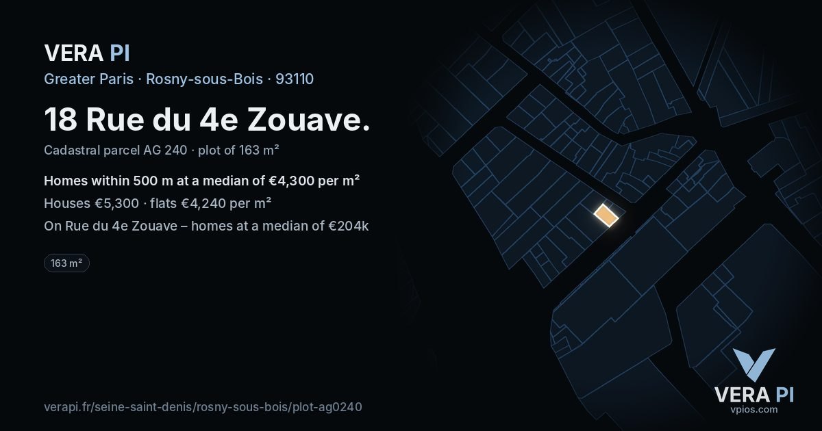 18 Rue du 4e Zouave, Rosny-sous-Bois at night – the plot lit, the parcels around coloured by the prices near them