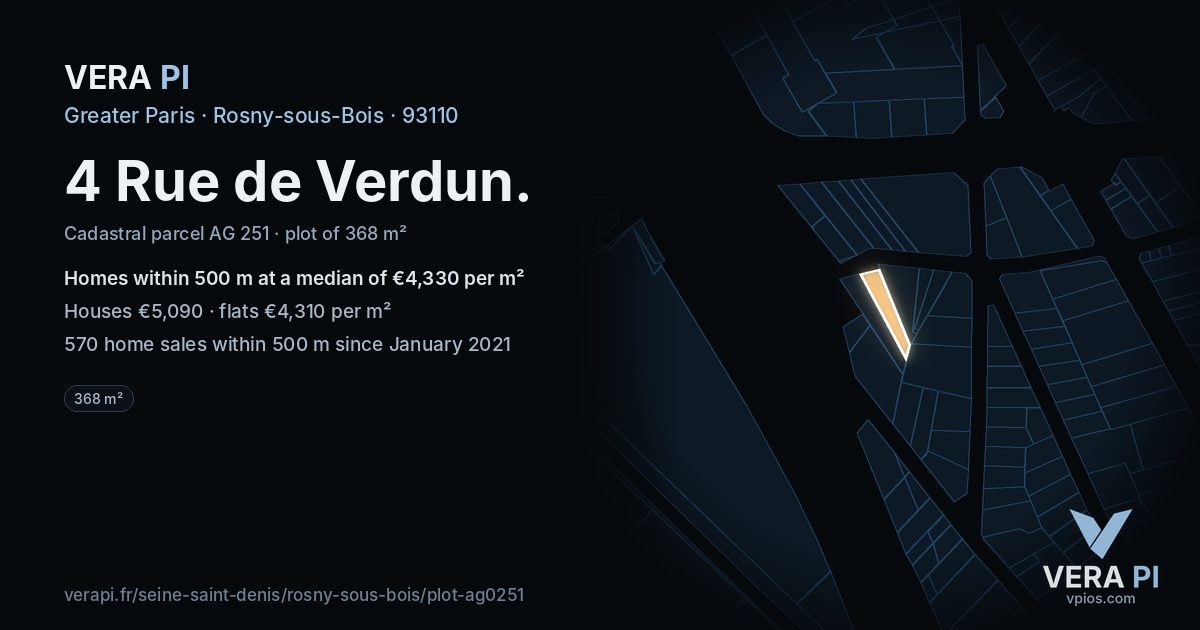 4 Rue de Verdun, Rosny-sous-Bois at night – the plot lit, the parcels around coloured by the prices near them
