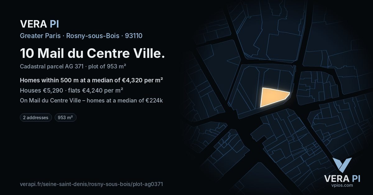 10 Mail du Centre Ville, Rosny-sous-Bois at night – the plot lit, the parcels around coloured by the prices near them