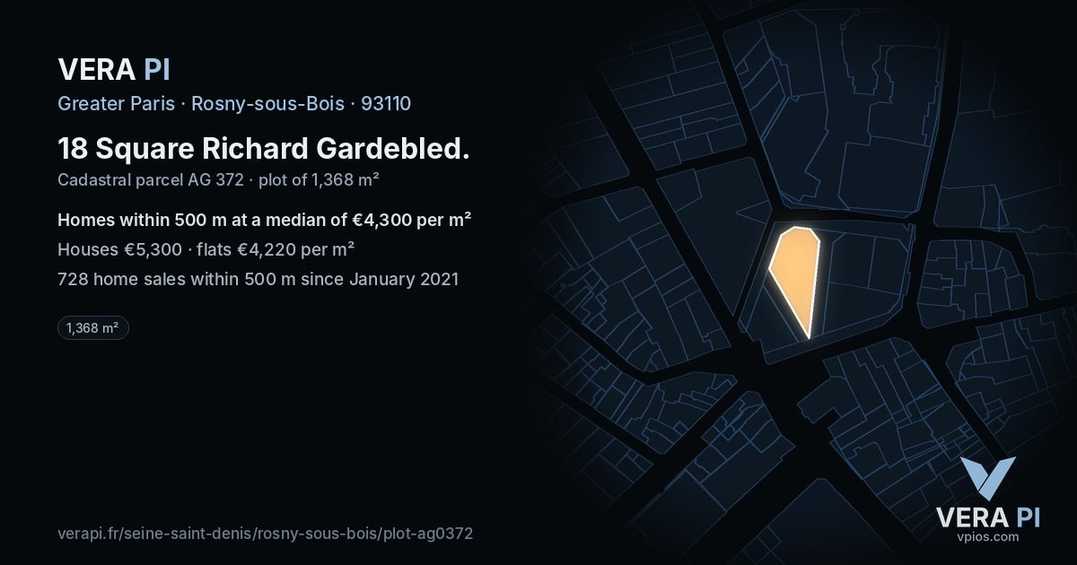 18 Square Richard Gardebled, Rosny-sous-Bois at night – the plot lit, the parcels around coloured by the prices near them