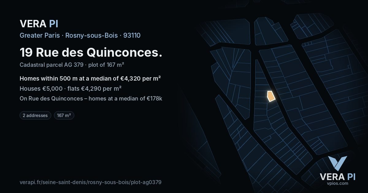 19 Rue des Quinconces, Rosny-sous-Bois at night – the plot lit, the parcels around coloured by the prices near them