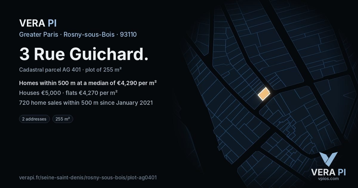 3 Rue Guichard, Rosny-sous-Bois at night – the plot lit, the parcels around coloured by the prices near them