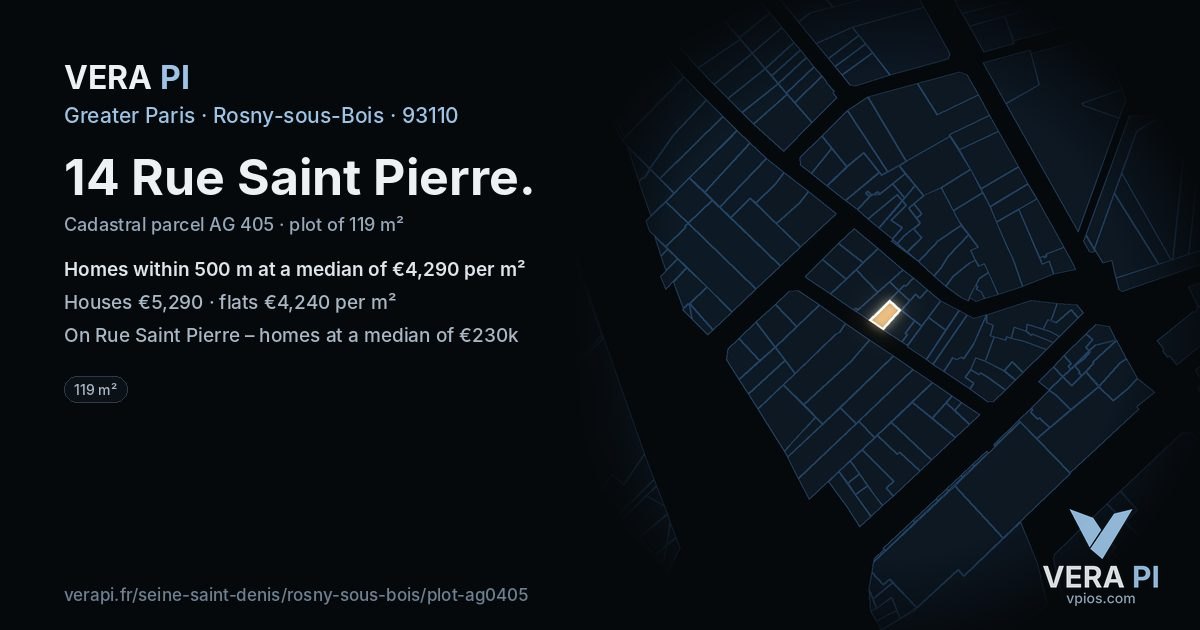 14 Rue Saint Pierre, Rosny-sous-Bois at night – the plot lit, the parcels around coloured by the prices near them