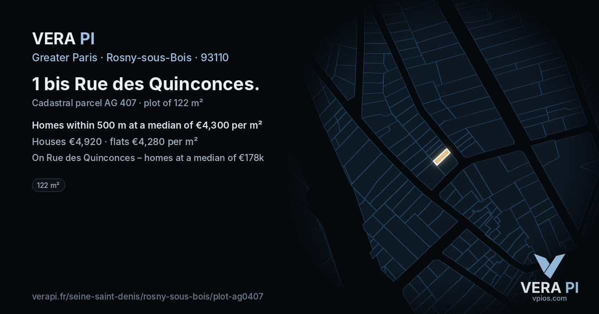 1 bis Rue des Quinconces, Rosny-sous-Bois at night – the plot lit, the parcels around coloured by the prices near them